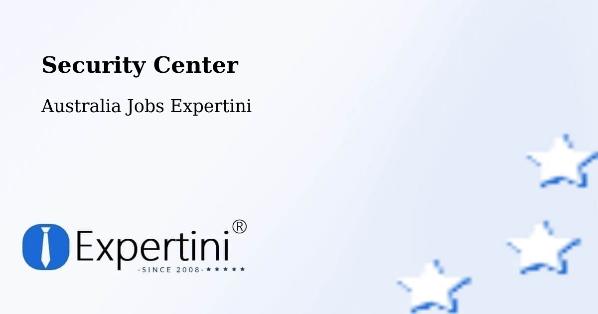 Security & Compliance – Darwin - Australia Jobs Expertini